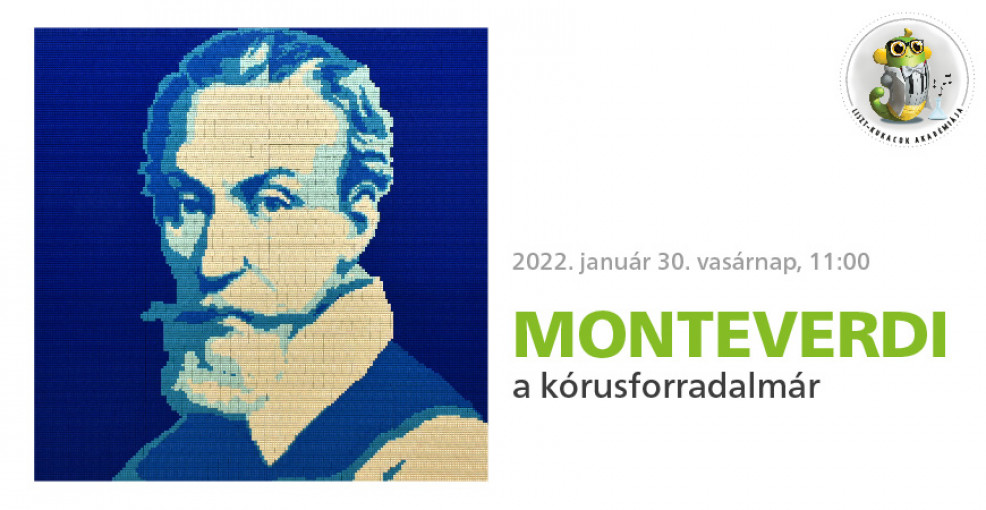 Monteverdi, the choir revolutionist